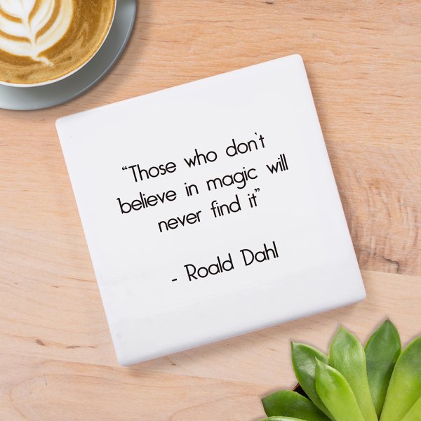 BELIEVE IN MAGIC COASTER