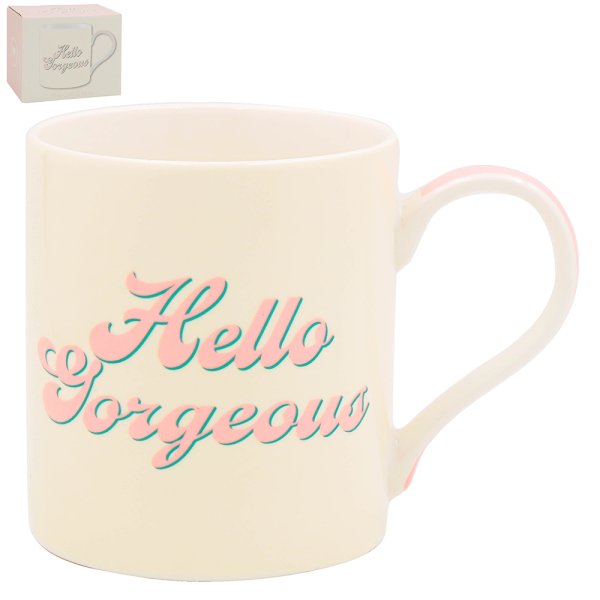 HELLO GORGEOUS MUG