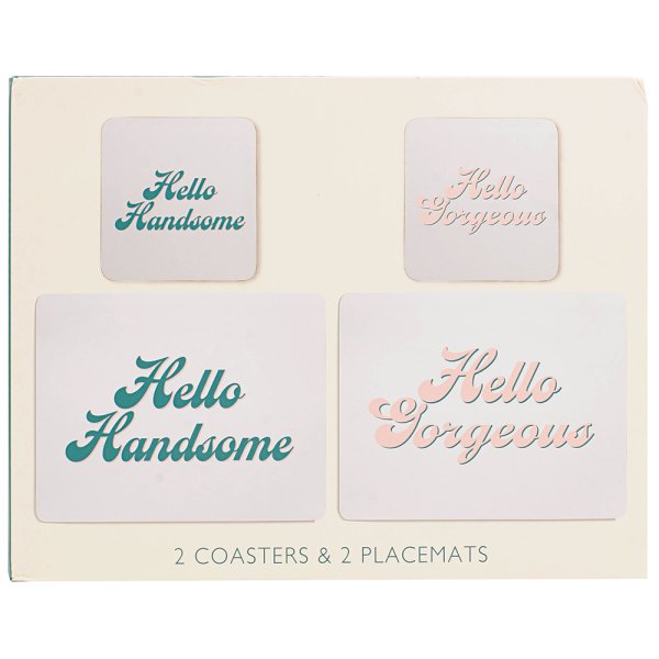 HELLO HANDSOME & HELLOGORGEOUS