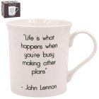 LIFE IS WHAT HAPPENS MUG