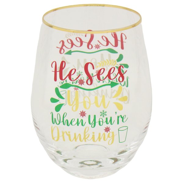 STEMLESS GLASS HE SEES YOU