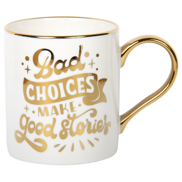BAD CHOICES GOLD EDITION MUG