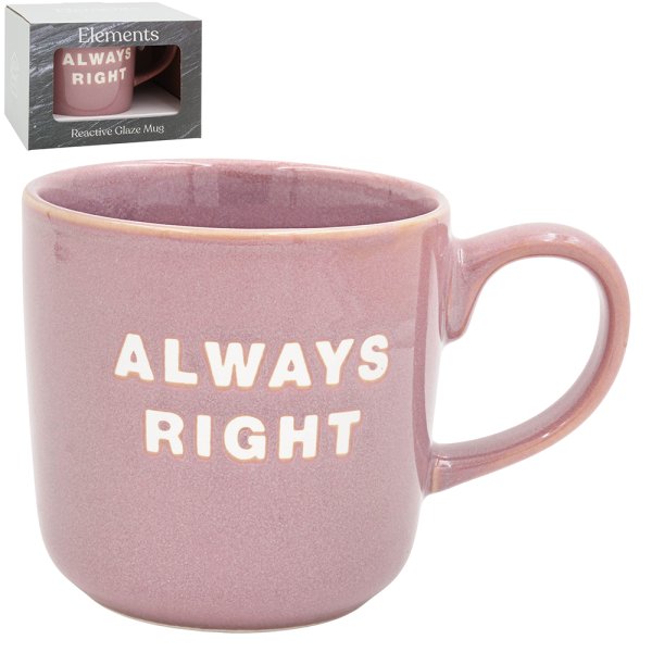 ALWAYS RIGHT MUG